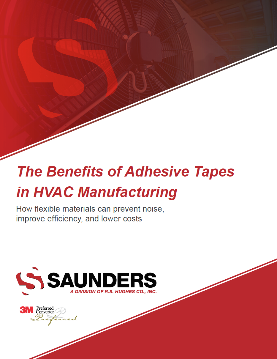 The Benefits Of Adhesive Tapes In Hvac Manufacturing Saunders A Division Of R S Hughes
